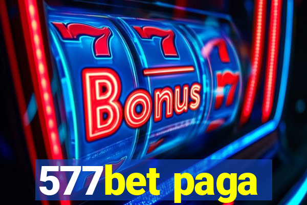 577bet paga